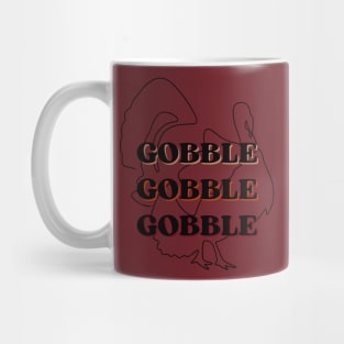 Thanksgiving Gobbles Mug